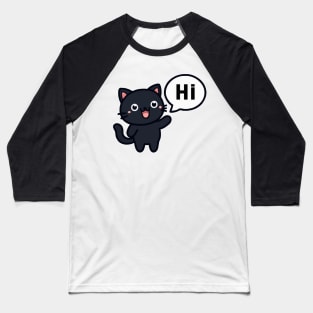 Cute Black Cat Says Hi Baseball T-Shirt